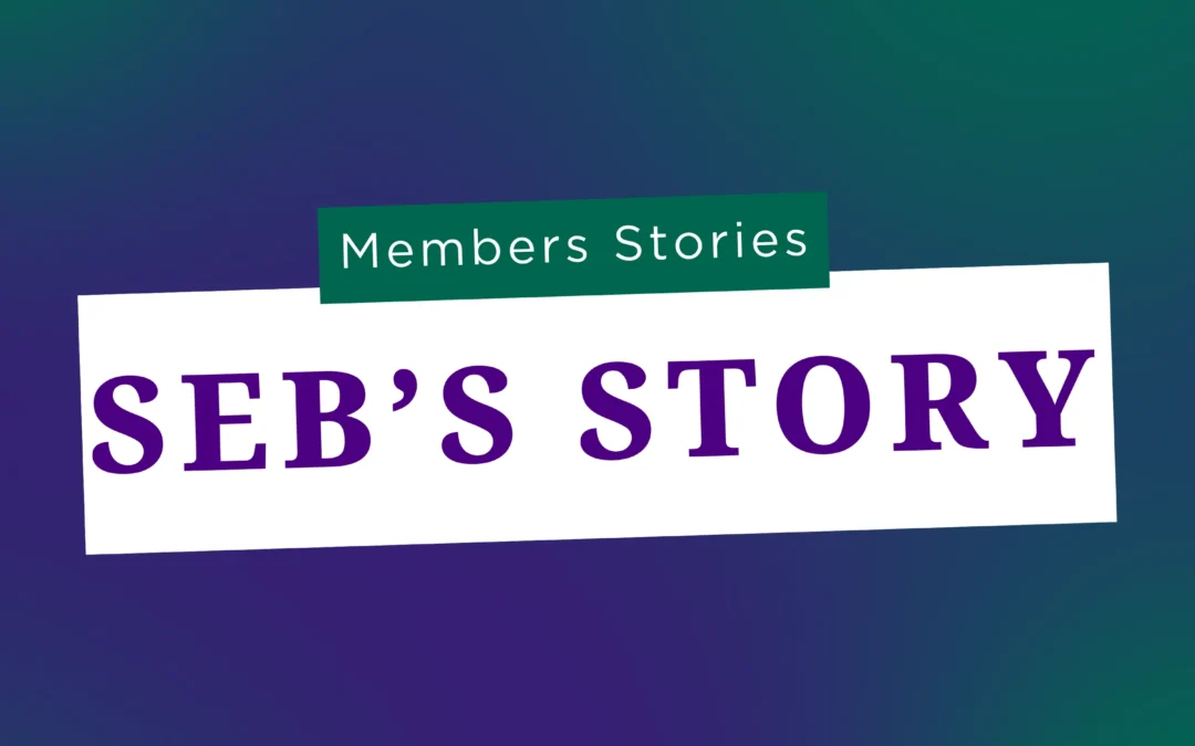 Seb’s Story